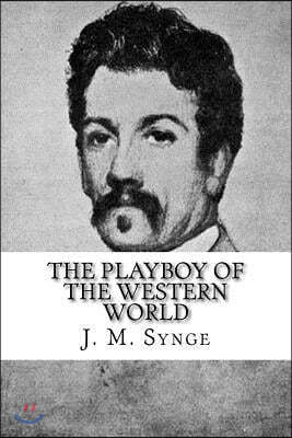 The Playboy of the Western World