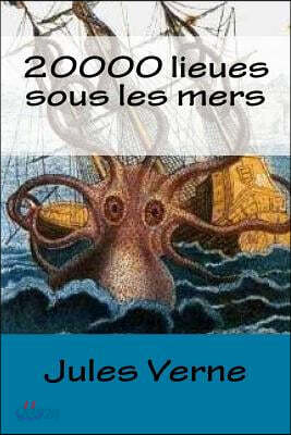 20000 Lieues Sous Les Mers