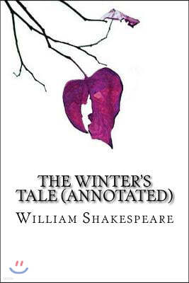 The Winter's Tale (Annotated)