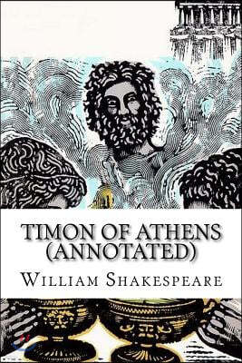 Timon of Athens (Annotated)