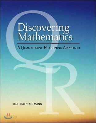 Discovering Mathematics: A Quantitative Reasoning Approach