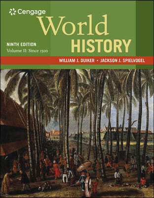 Bundle: World History, Volume II: Since 1500, 9th + the Human Record: Sources of Global History, Volume II: Since 1500, 8th [With Access Code]