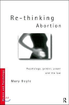 Re-thinking Abortion