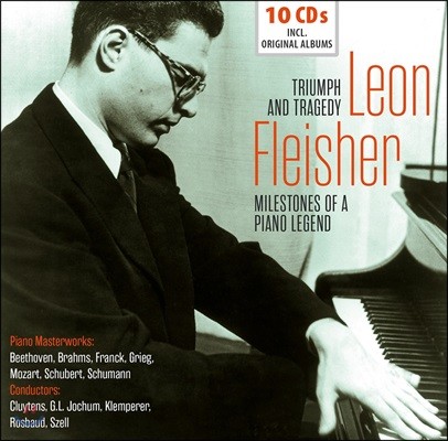 Leon Fleisher  ö̼ -  ٹ  (Milestones of a Piano Legend - Triumph And Tragedy)
