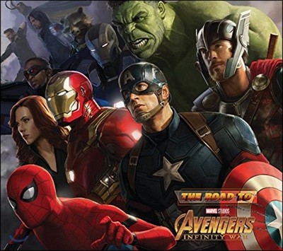 Avengers : Infinity War : The Art of the Marvel Cinematic Universe :   ǴƼ    Ʈ