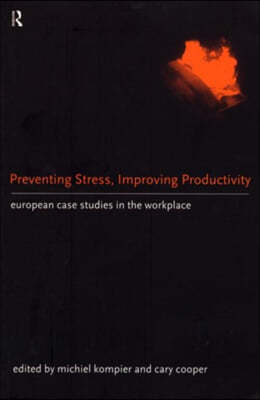 Preventing Stress, Improving Productivity