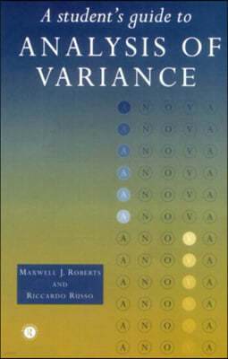 A Student's Guide to Analysis of Variance