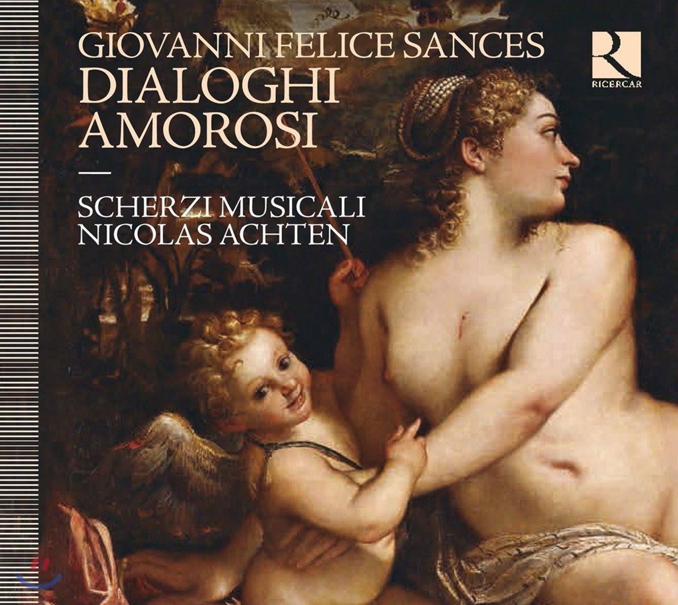 Scherzi Musicali 산체스: 사랑의 대화 (Giovanni Felice Sances: Dialoghi Amorosi)