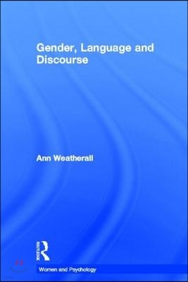 Gender, Language and Discourse