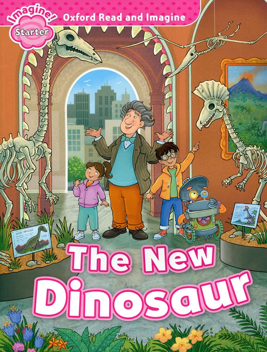 Read and Imagine Starter: The New Dinosaur