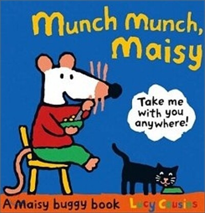 Munch Munch, Maisy