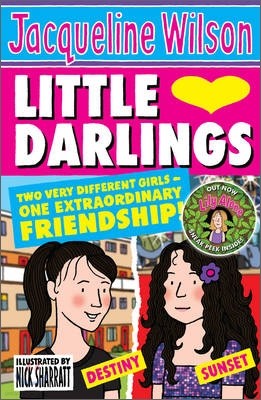 Little Darlings: Two Very Different Girls - One Extraordinary Friendship!