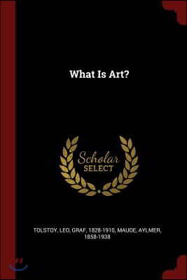 What Is Art?