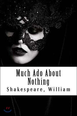 Much Ado About Nothing