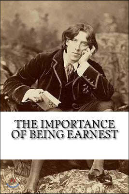 The Importance of Being Earnest