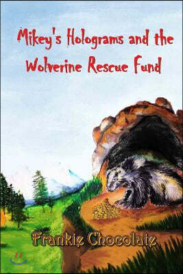 Mikey's Holograms & The Wolverine Rescue Fund