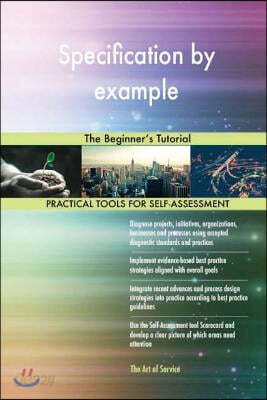 Specification by example: The Beginner's Tutorial