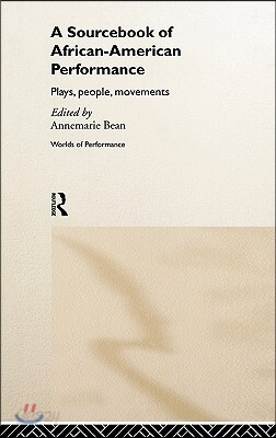 Sourcebook on African-American Performance