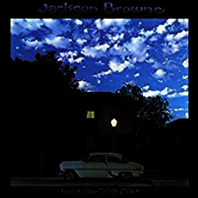 Jackson Browne — Late For The Sky (Remastered) 앨범 커버