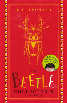 The Beetle Boy: The Beetle Collector's Handbook
