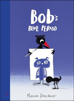 The Bob's Blue Period