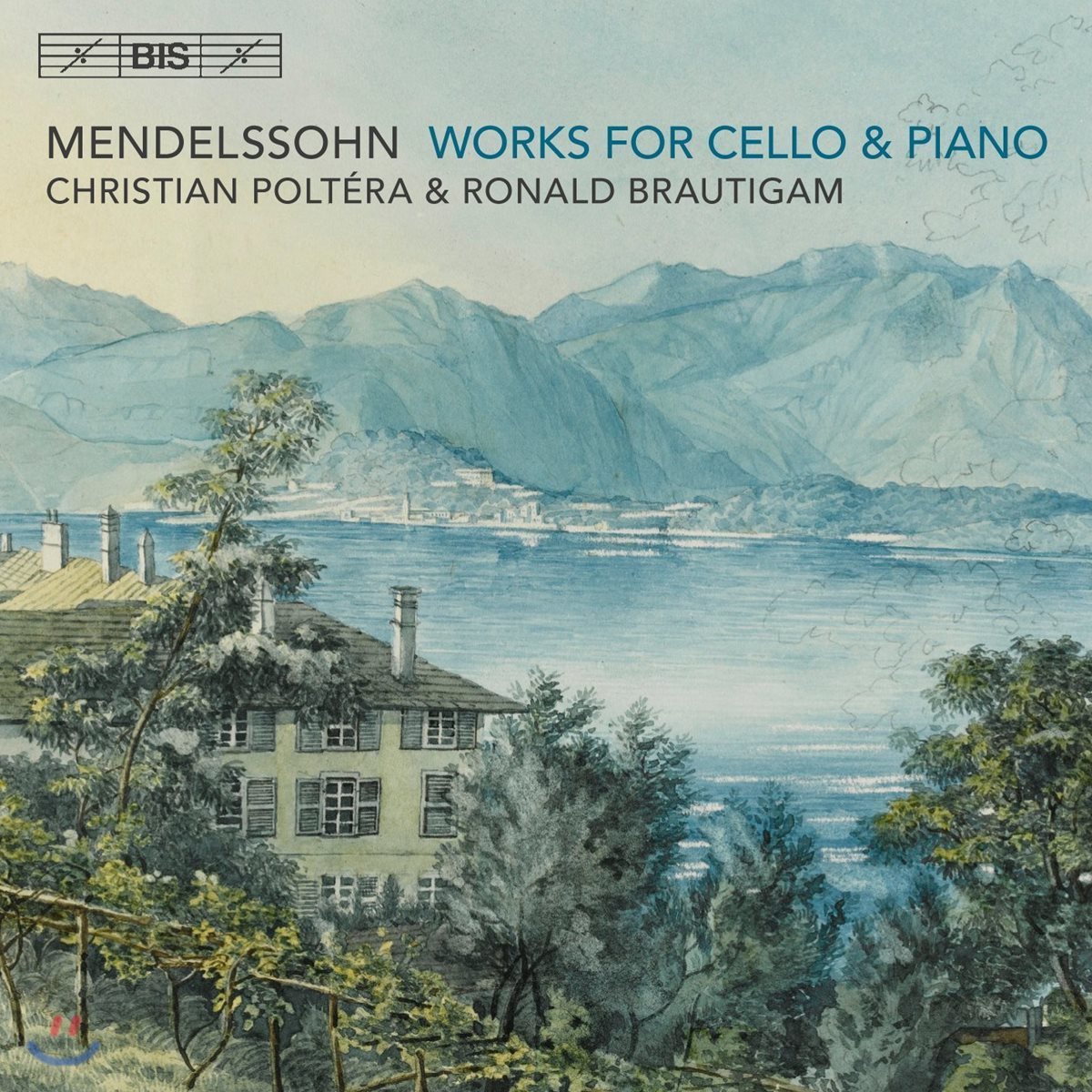 Christian Poltera 멘델스존: 첼로와 피아노를 위한 작품집 (Mendelssohn: Works for Cello &amp; Piano)