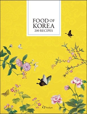 Food of Korea: 200 Recipes