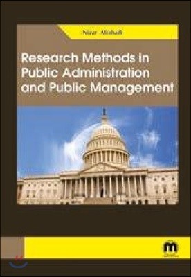 Research Methods in Public Administration and Public Management