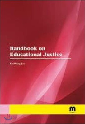 Handbook on Educational Justice