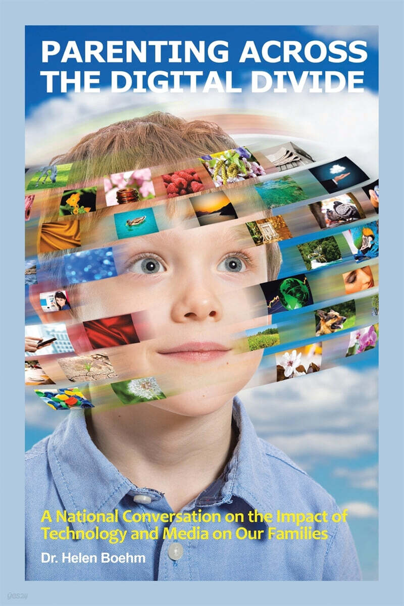Parenting Across the Digital Divide: A National Conversation on the Impact of Technology and Media on Our Families