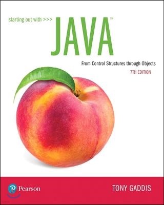 Starting Out with Java: From Control Structures Through Objects