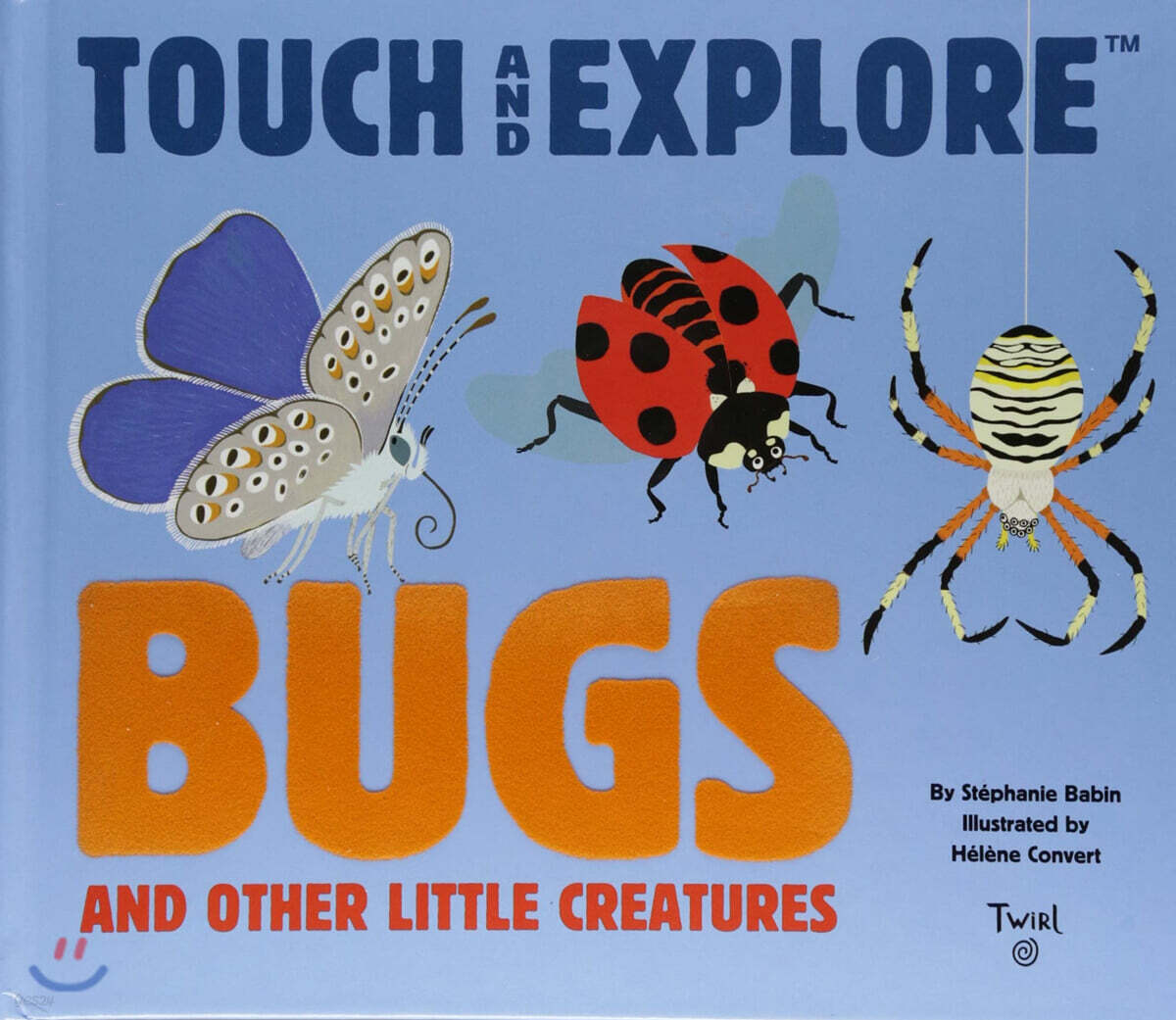 Touch and Explore : Bugs