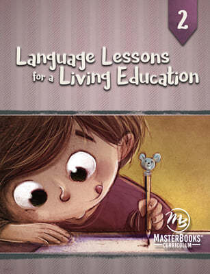 Language Lessons for a Living Education 2