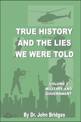 True History And The Lies We Were Told