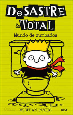 Mundo de Zumbados / Timmy Failure: Sanitized for Your Protection