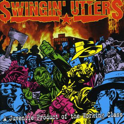 Swingin Utters - Juvenile Product Of Working Class (CD)