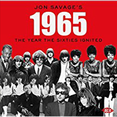 Various Artists - Jon Savage's 1965: The Year The Sixties Ignited (2CD)