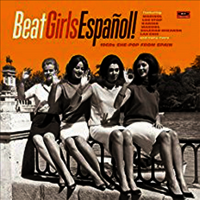 Various Artists - Beat Girls Espanol! 1960s She-Pop From Spain (CD)