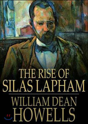 The Rise of Silas Lapham Lib/E