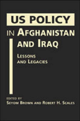 US Policy in Afghanistan and Iraq