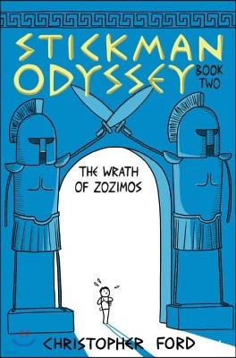 Stickman Odyssey, Book Two: The Wrath of Zozimos