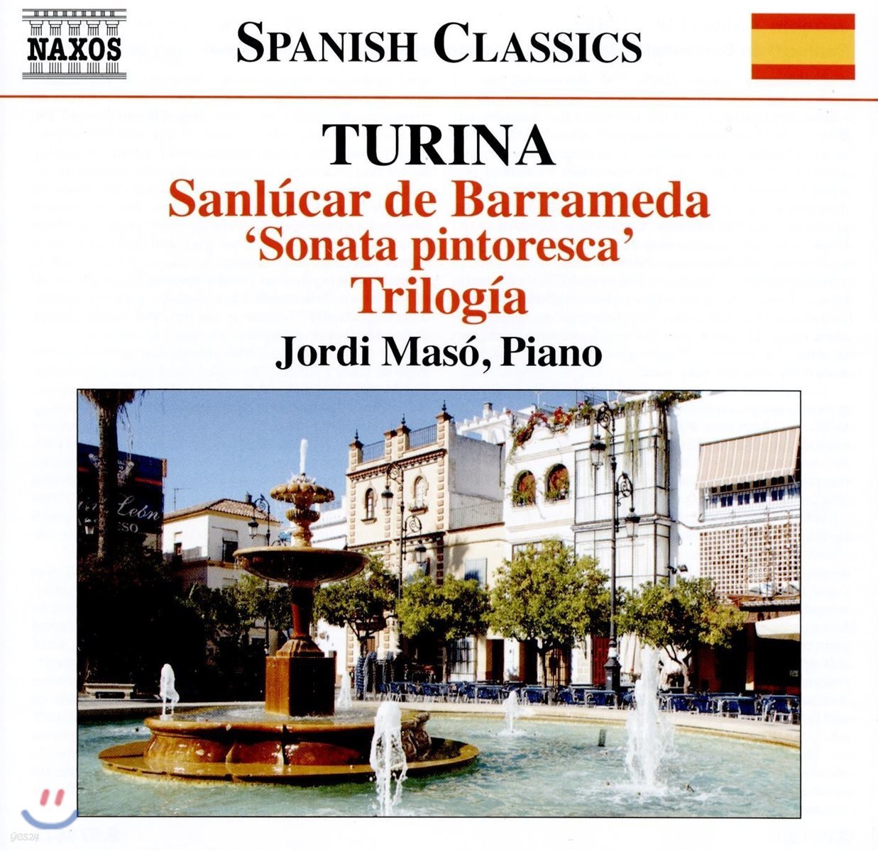 Jordi Maso 호아킨 투리나: 피아노 작품 13집 (Turina: Sanlucar De Barrameda, Trilogia)