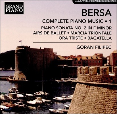 Goran Filipec : ǾƳ ǰ  1 - ҳŸ 2, 濡  (Blagoje Bersa: Complete Piano Music Vol.1)