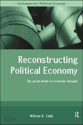 Reconstructing Political Economy