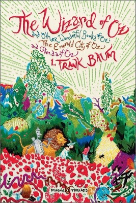 The Wizard of Oz: And Other Wonderful Books of Oz: The Emerald City of Oz and Glinda of Oz (Penguin Classics Deluxe Edition)