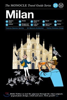 The Monocle Travel Guide : Milan