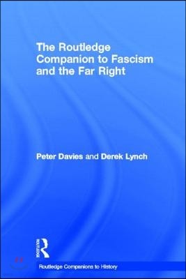 The Routledge Companion to Fascism and the Far Right