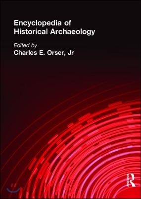 Encyclopedia of Historical Archaeology