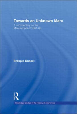 Towards An Unknown Marx