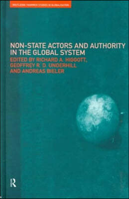 Non-State Actors and Authority in the Global System